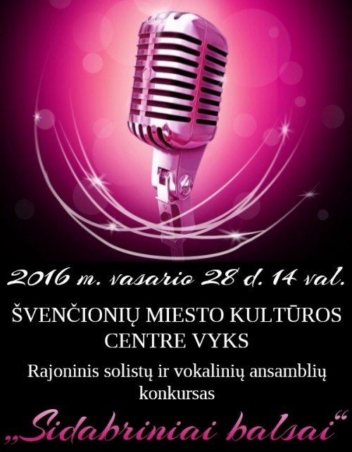 Rajoninis solistų ir vokalinių ansamblių konkursas „Sidabriniai balsai“