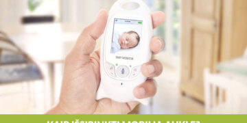 Patarimai, kaip išsirinkti mobilią auklę