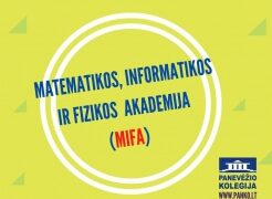 Beveik 100 abiturientų matematikos ir fizikos egzaminams ruošis kartu su MIFA