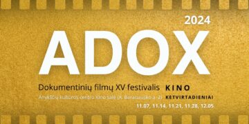 Į Anykščius XV-ąjį kartą sugrįžta dokumentinių filmų festivalis „ADOX“