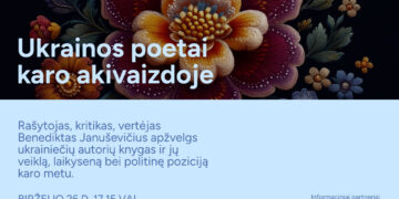 Anykščiuose: Ukrainos poetai karo akivaizdoje