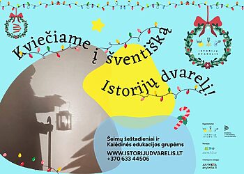 Pasitikime Kalėdas Istorijų dvarelyje!